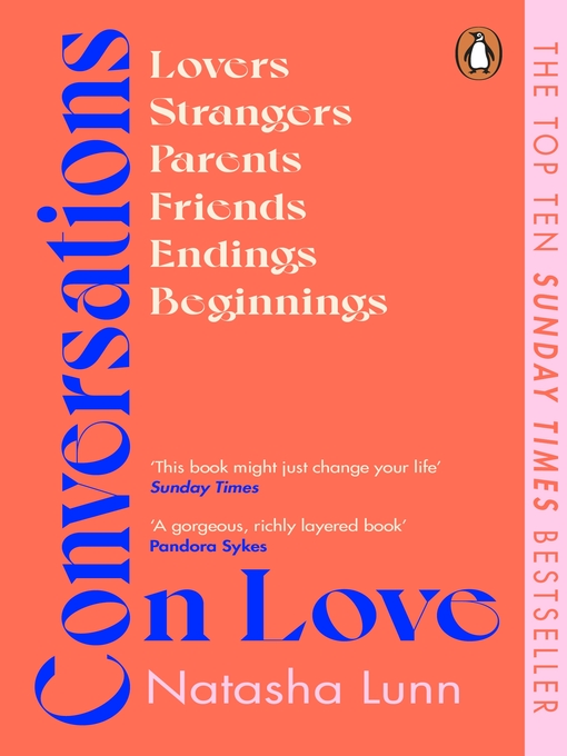 Conversations on Love with Philippa Perry, Dolly Alderton, Roxane Gay, Stephen Grosz, Esther Perel, and many more